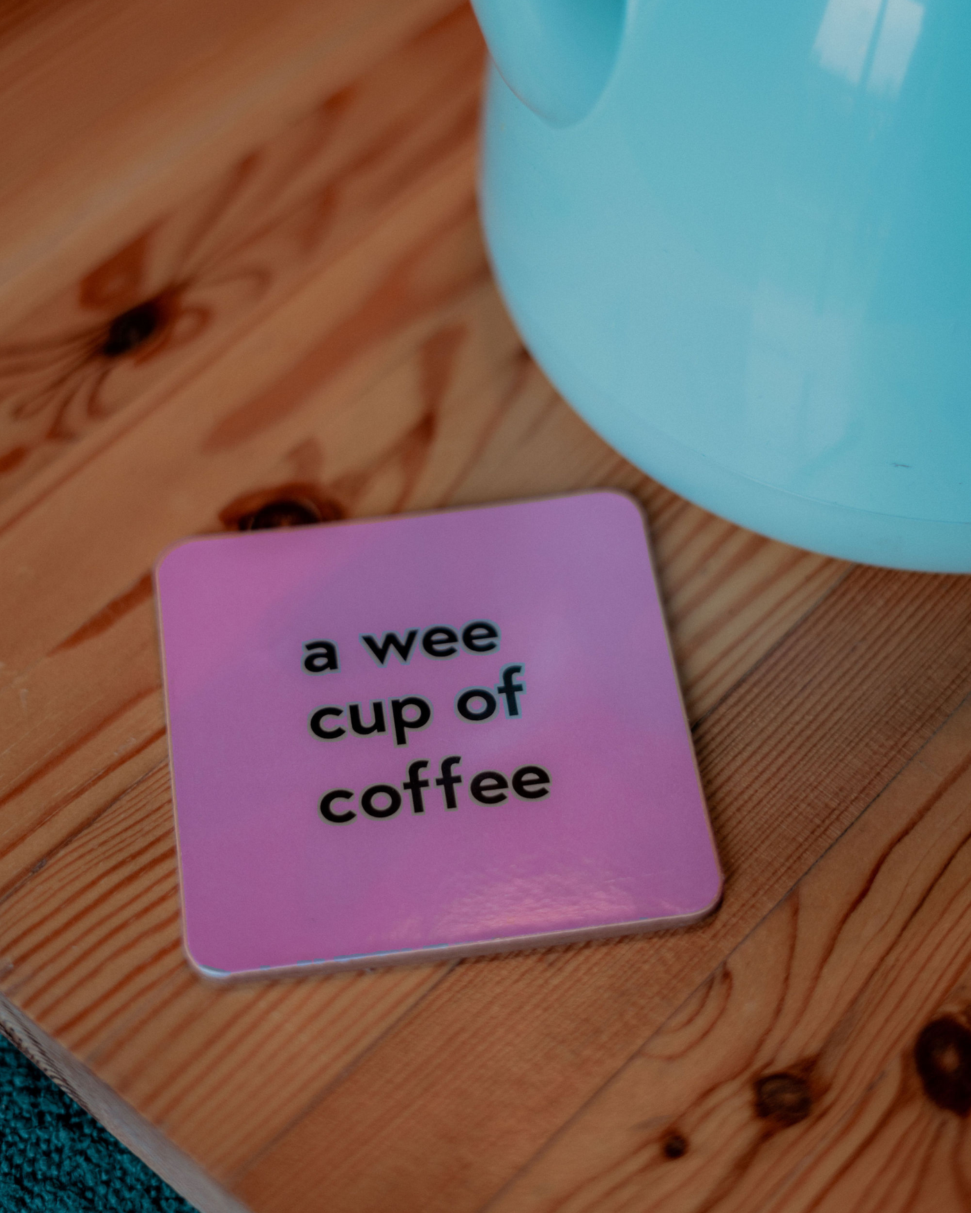 A Wee Cup of Coffee Coaster | Born & Bred