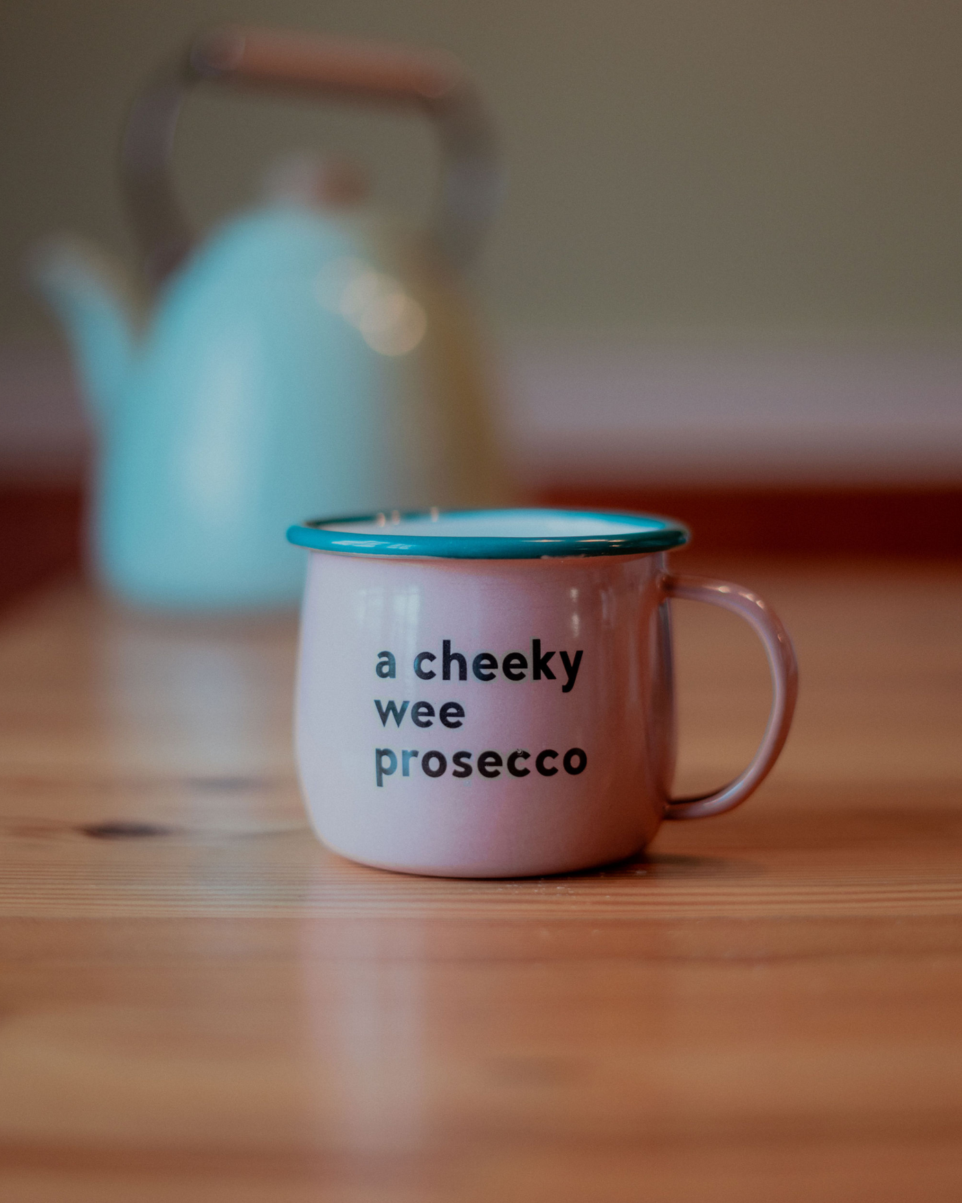 A Cheeky Wee Prosecco Enamel Mug | Born & Bred